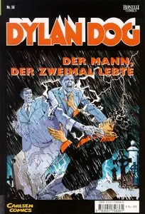 Dylan Dog - Band 16 - Der Mann, der zweimal lebte