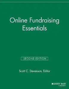 Online Fundraising Essentials, 2 edition (repost)