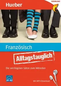 S. Dépoisse-Marczak, J. Stevens, "Alltagstauglich Französisch: Die wichtigsten Sätze zum Mitreden", Buch mit MP3