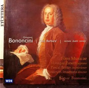 Yasunori Imamura, Fons Musicæ - Giovanni Bononcini: Luci Barbare - Cantatas, Duets, Sonatas (2000)