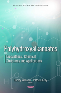 Polyhydroxyalkanoates : Biosynthesis, Chemical Structures and Applications