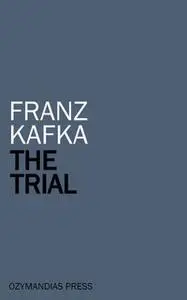 «The Trial» by Franz Kafka