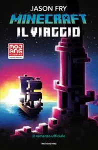 Jason Fry - Minecraft. Il viaggio
