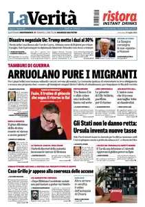 La Verita - 13 Luglio 2025