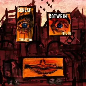 Alligatoah - Schlaftabletten, Rotwein III (2011)