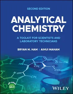 Analytical Chemistry: A Toolkit for Scientists and Laboratory Technicians