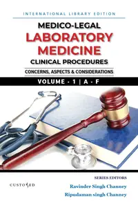 Medico-Legal | Laboratory Medicine Clinical Procedures | A - F