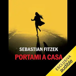 «Portami a casa» by Sebastian Fitzek