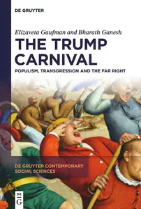 The Trump Carnival: Populism, Transgression and the Far Right