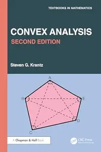 Convex Analysis (Textbooks in Mathematics) (2nd Edition)