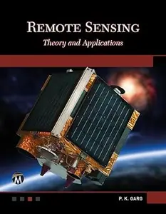 Remote Sensing: Theory and Applications