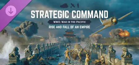 Strategic Command WWII War In The Pacific Rise And Fall Of An Empire (2025)