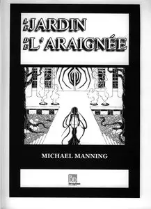 Le Jardin De L'Araignée - Tome 1 & 2