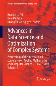 Advances in Data Science and Optimization of Complex Systems, Volume 1