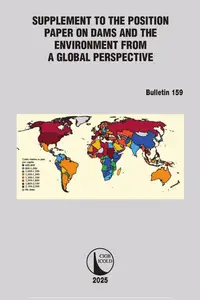 Supplement to the Position Paper on Dams and the Environment from a Global Perspective