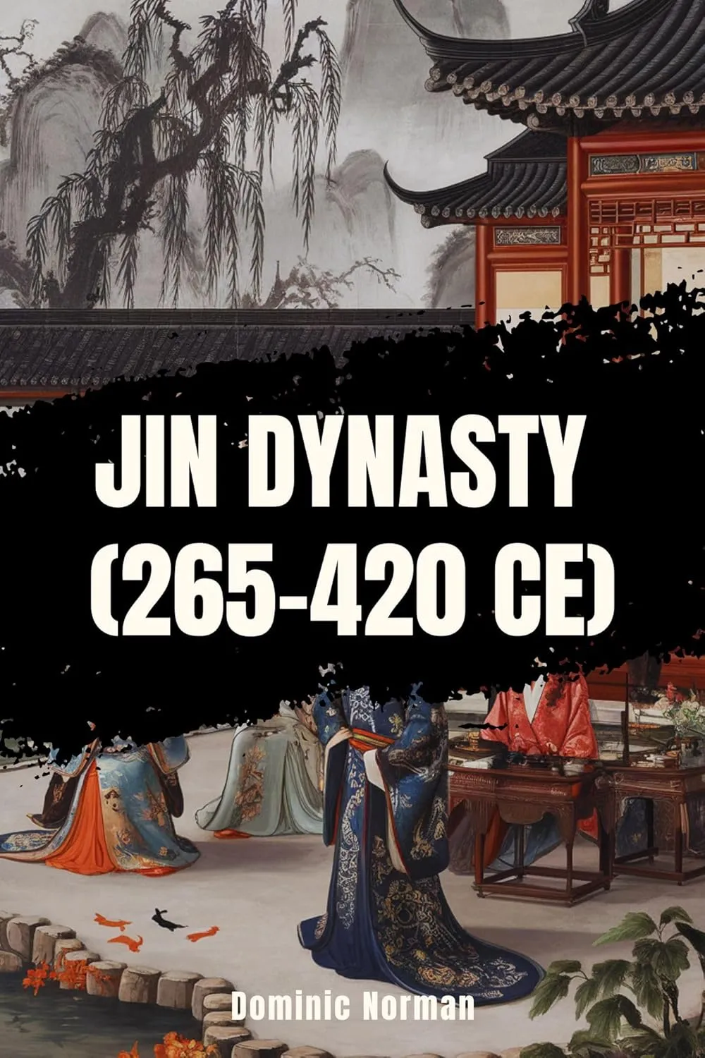 Jin Dynasty (265–420 CE)
