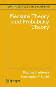 Measure Theory and Probability Theory (Repost)