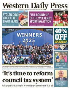 Western Daily Press - 17 March 2025