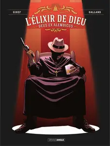 L'Elixir De Dieu - Tome 2 - Deus Ex Alembicus