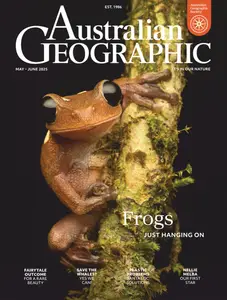 Australian Geographic - May-June 2025