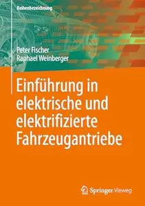 Einführung in elektrische und elektrifizierte Fahrzeugantriebe