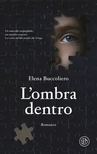 L'ombra dentro - Elena Buccoliero