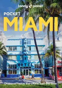 Lonely Planet Pocket Miami, 3rd Edition