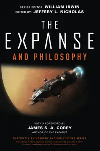 The Expanse and Philosophy: So Far Out Into the Darkness