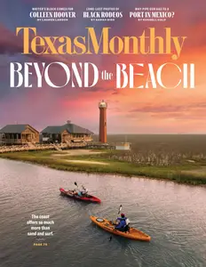 Texas Monthly - June 2024