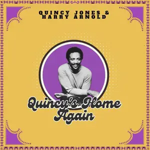 Quincy Jones & Harry Arnold - Quincy's Home Again (1958/2025)