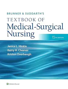 Brunner & Suddarth's Textbook of Medical-Surgical Nursing (Repost)