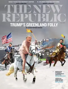 The New Republic - June 2025