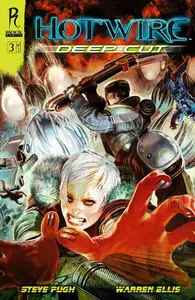 Radical Publishing - Hotwire Deep Cut No 3 of 3 2011 Retail Comic eBook