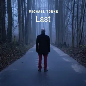 Michael Torke - Last (2025) [Official Digital Download 24/96]
