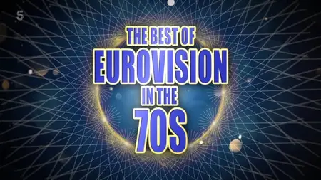 CH5 - The Best of Eurovision in the 70s (2025)