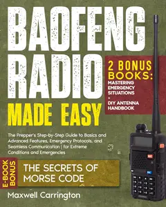 Baofeng Radio Made Easy