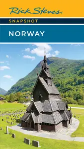 Rick Steves Snapshot Norway (Rick Steves), 6th Edition