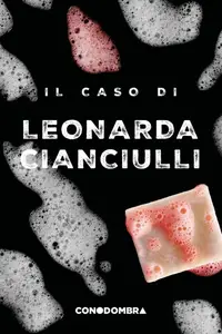 Colletivo Tra le Righe - Il caso di Leonarda Cianciulli