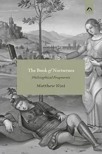 The Book of Nocturnes: Philosophical Fragments