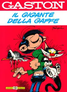 Collana I Classici - Volume 36 - Gaston, Il Gigante Della Gaffe
