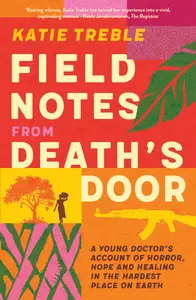 Field Notes from Death's Door