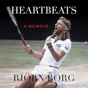 Heartbeats: A Memoir [Audiobook]