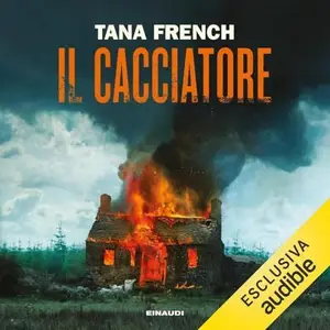 «Il cacciatore» by Tana French