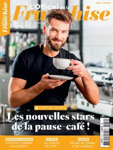 L’Officiel de la Franchise - Juillet-Août 2025