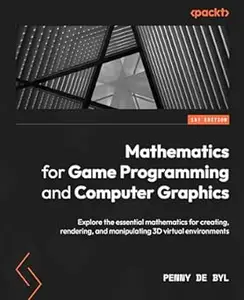 Mathematics for Game Programming and Computer Graphics (Repost)