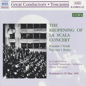 Arturo Toscanini - The Reopening of La Scala Concert (1999)