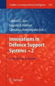 Innovations in Defence Support Systems - 2: Socio-Technical Systems