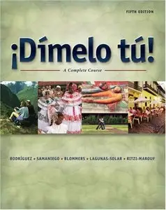 Dimelo tu!: A Complete Course, 5 edition (repost)