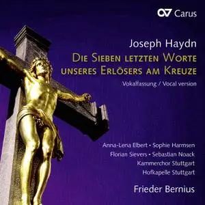 Anna-Lena Elbert - Haydn - Die sieben letzten Worte unseres Erlösers am Kreuze (2022) [Official Digital Download]