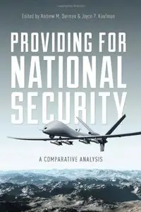Providing for National Security: A Comparative Analysis (repost)